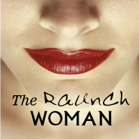 The-Raunch-Woman