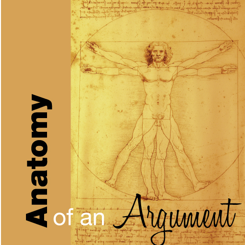 Anatomy of an Argument