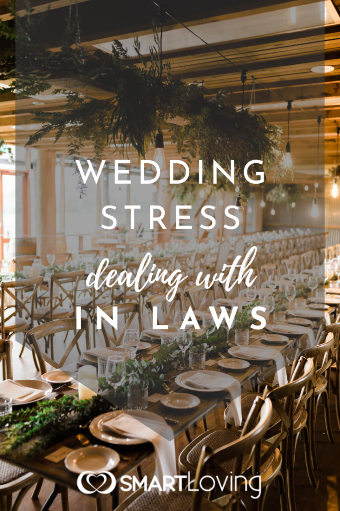 |Wedding Stress: Dealing with in-laws||