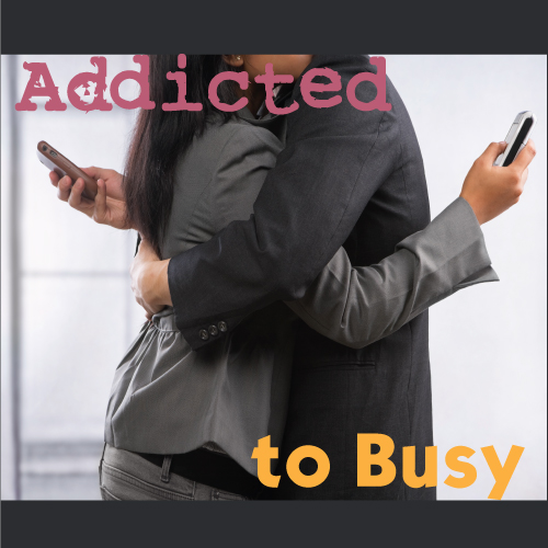 Addicted-to-Busy|Addicted-to-Busy |