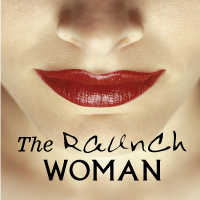 The-Raunch-Woman The-Raunch-Woman