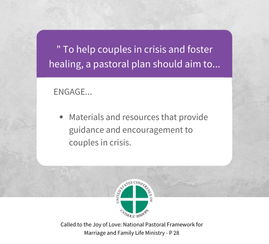 _To help couples in crisis and foster healing, a pastoral plan should aim to (3)